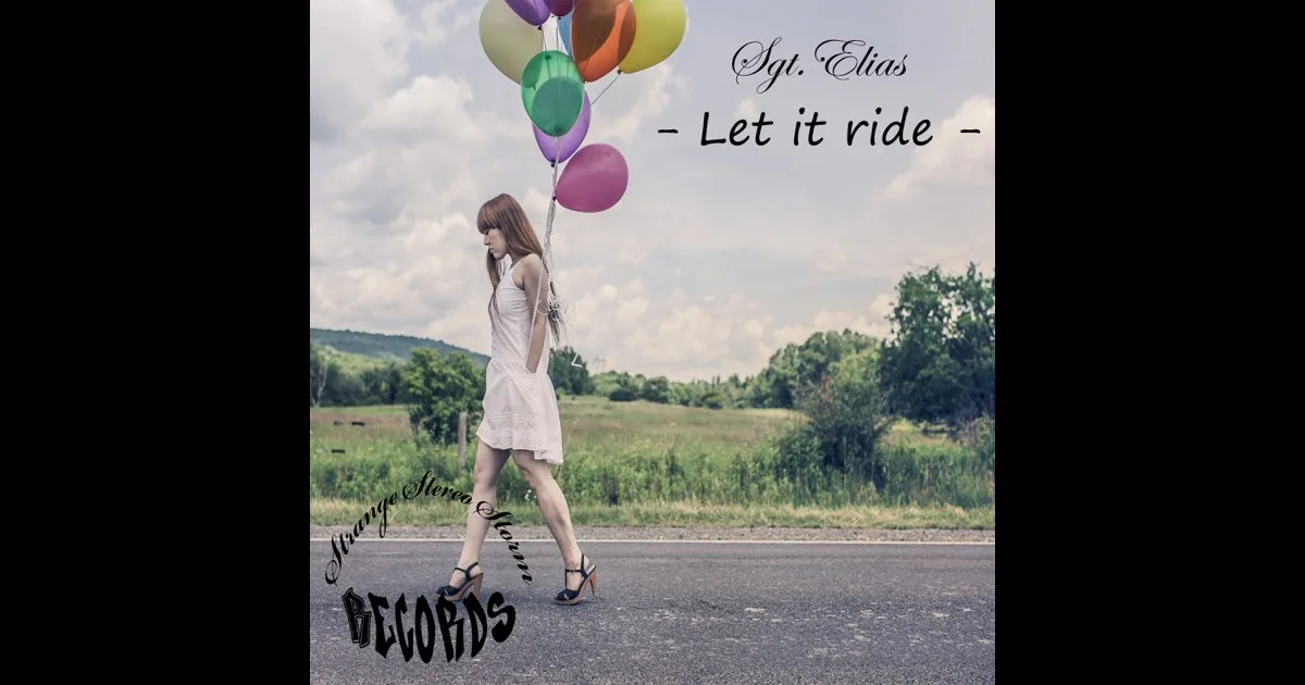 Sgt.Elias - Let It Ride - Cover