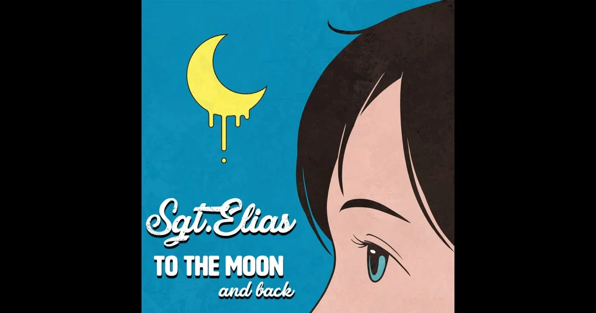 Sgt.Elias - To the Moon and Back - Cover