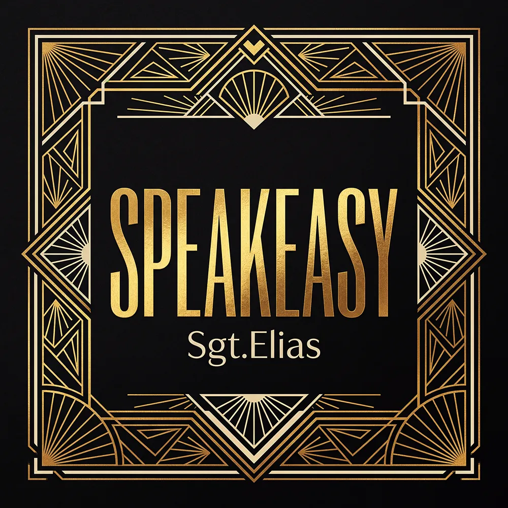 Sgt.Elias - Speakeasy - Upcoming Deep House Release